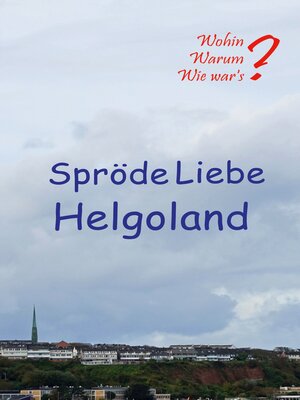 cover image of Spröde Liebe Helgoland
